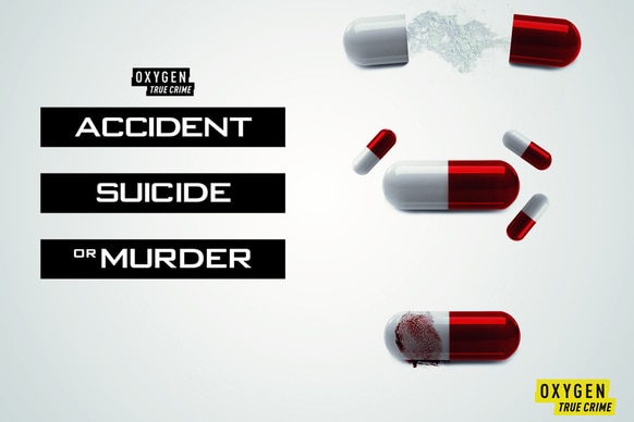 Artwork for Accident, Suicide, or Murder featuring pills.