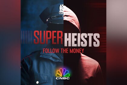 Super Heists Cnbc