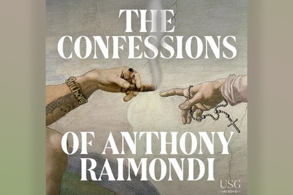 The Confessions Of Anthony Raimondi Podcast key art