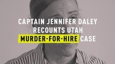 Murder for Hire: Capt. Jennifer Daley Recounts Utah Murder-For-Hire Case