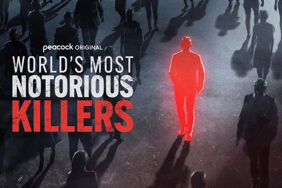 Artwork for Peacock's Worlds Most Notorious Killers