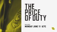 Price of Duty Premieres Monday, June 11th